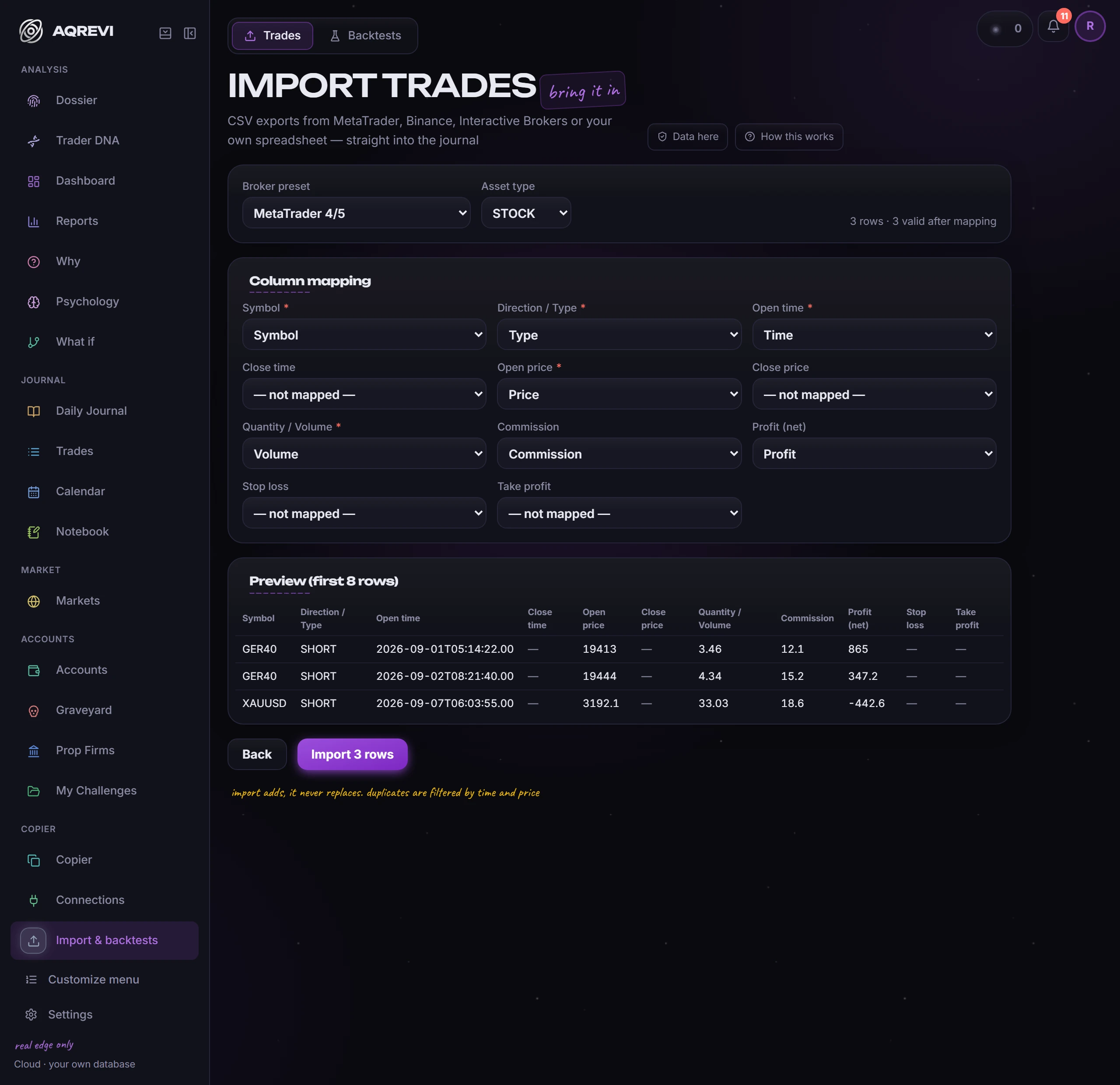 Import: ready mappings for MetaTrader, Binance and IBKR — and the rule that importing adds rather than replaces